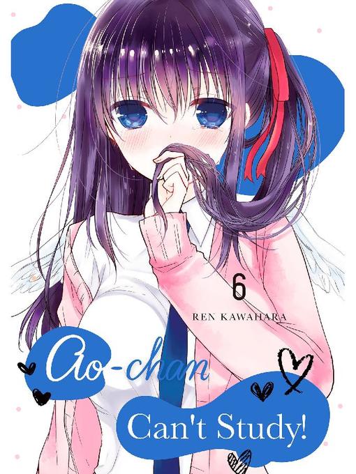 Ao-chan Can't Study!, Volume 6