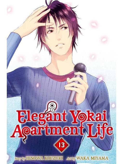 Elegant Yokai Apartment Life, Volume 13