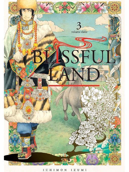 Blissful Land, Volume 3