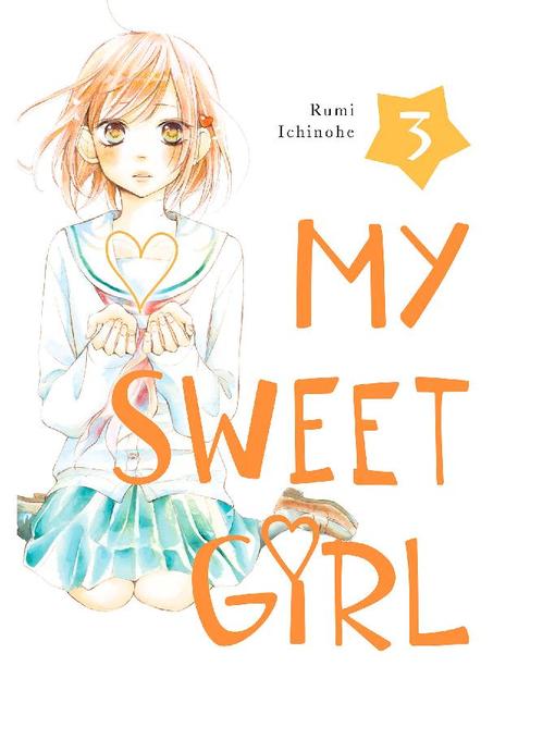 My Sweet Girl, Volume 3