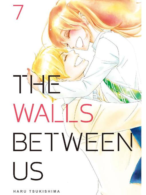 The Walls Between Us, Volume 7