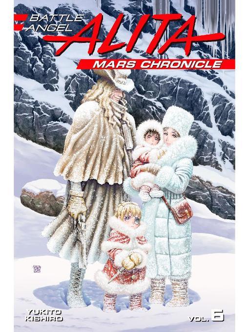 Battle Angel Alita Mars Chronicle, Volume 6