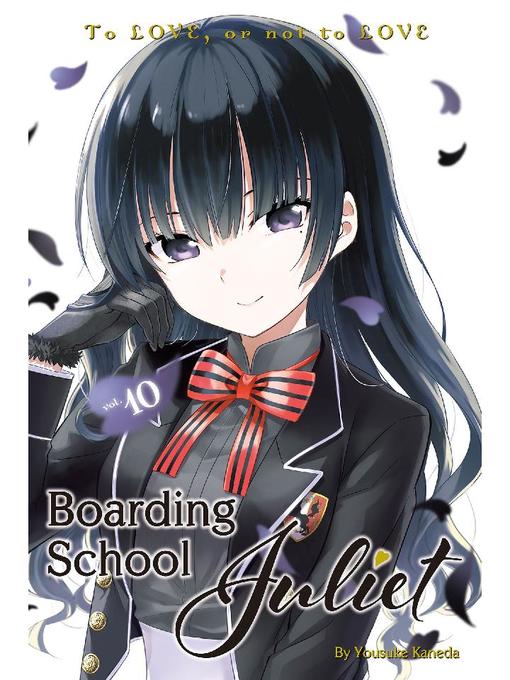 Boarding School Juliet, Volume 10