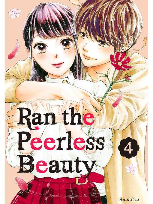 Ran the Peerless Beauty, Volume 4