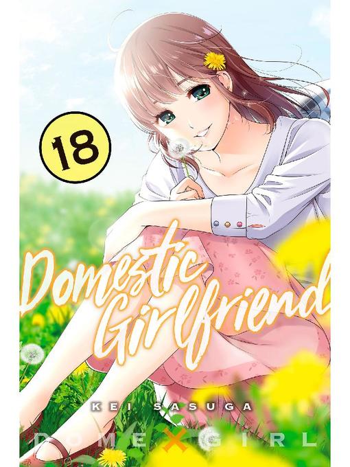 Domestic Girlfriend, Volume 18