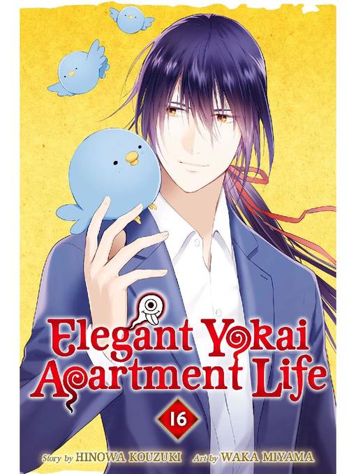 Elegant Yokai Apartment Life, Volume 16