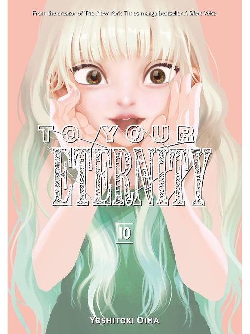 To Your Eternity, Volume 10