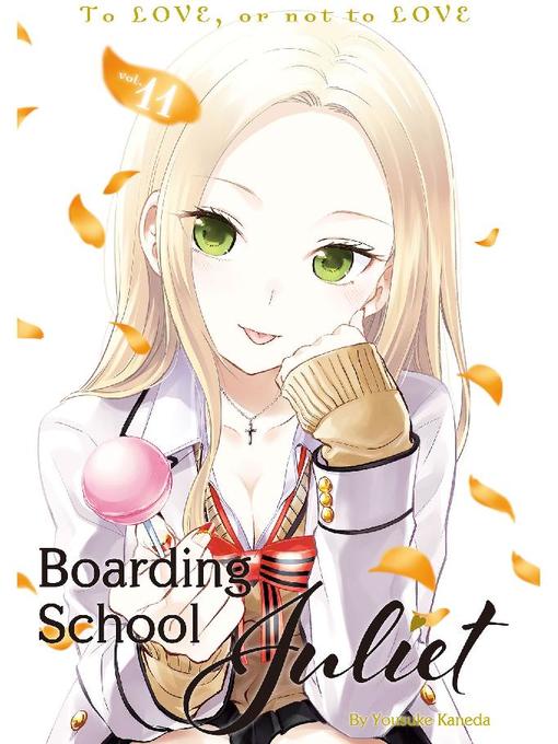 Boarding School Juliet, Volume 11