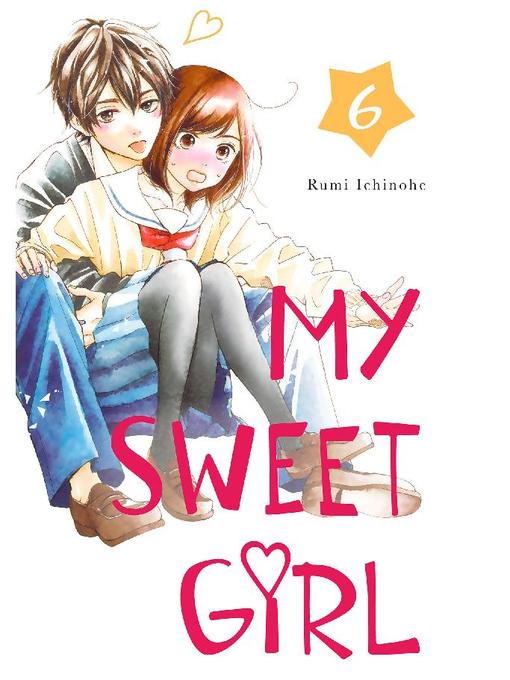 My Sweet Girl, Volume  6