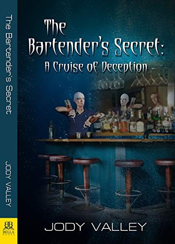 Bartender's Secret: A Cruise of Deception (A Kera Van Brocklin Series (3))