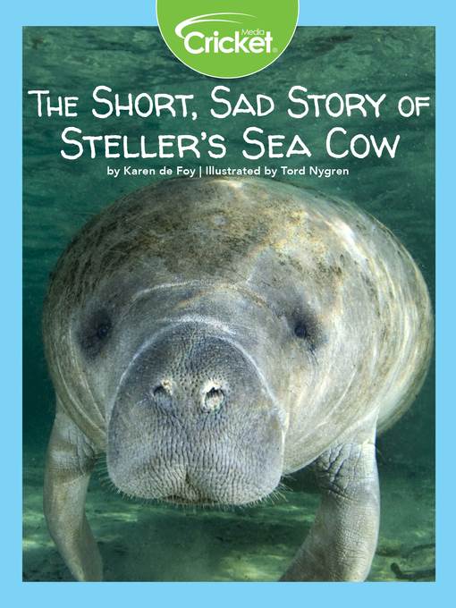 The Short, Sad Story of Steller's Sea Cow