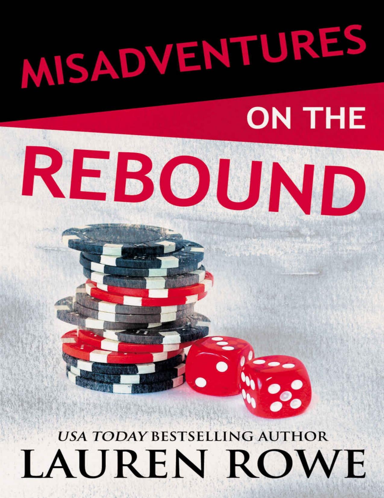 Misadventures on the Rebound (Misadventures Book 16 (16))