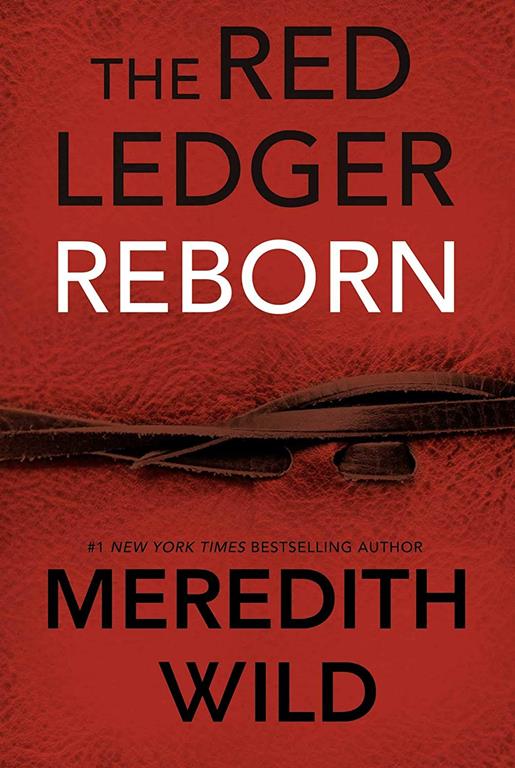 Reborn: The Red Ledger Volume 1 (Parts 1,2 &amp; 3) (The Red Ledger (1))