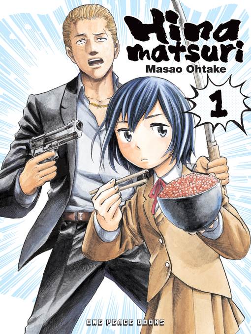 Hinamatsuri, Volume 1