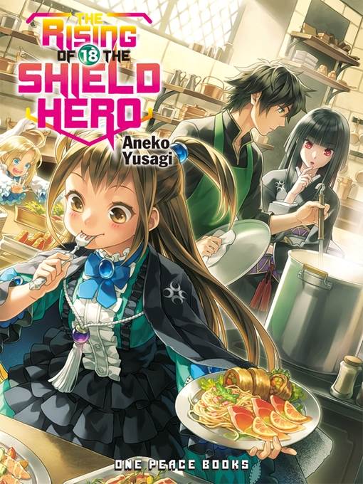 The Rising of the Shield Hero, Volume 18