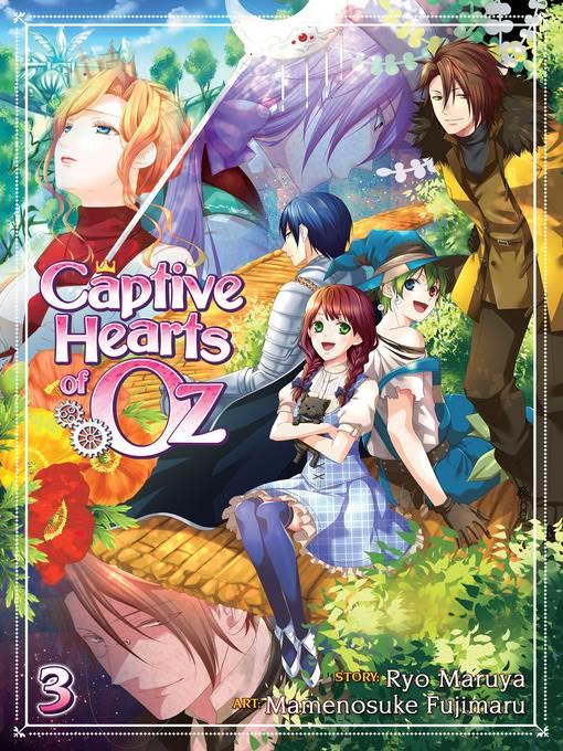 Captive Hearts of Oz, Volume 3