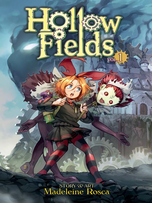 Hollow Fields, Volume 1