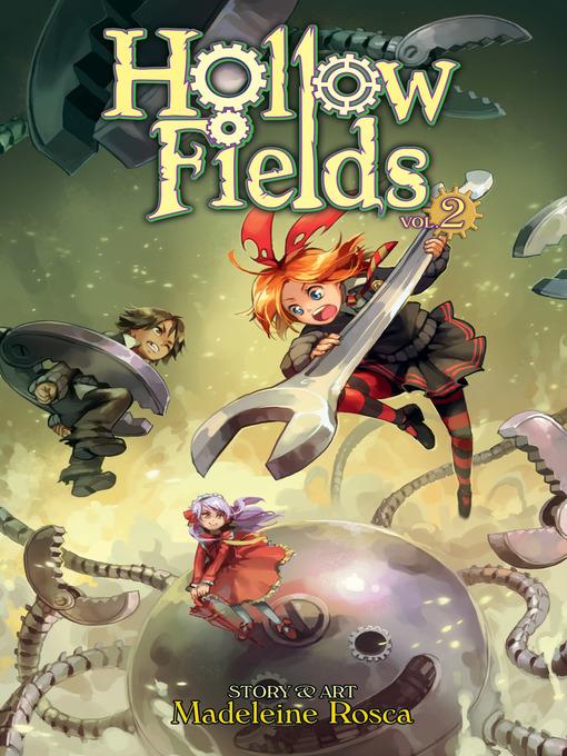 Hollow Fields, Volume 2