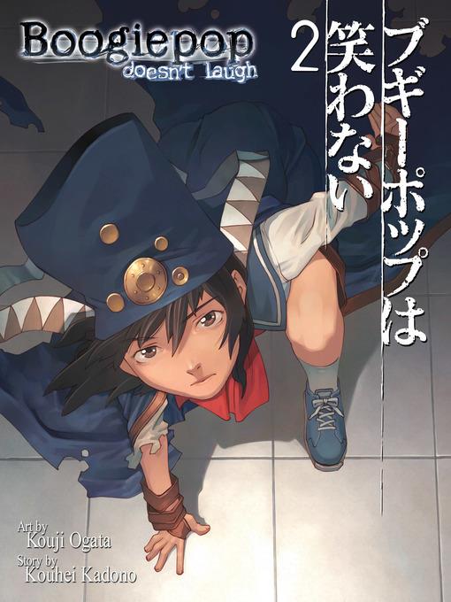 Boogiepop Doesn't Laugh, Volume 2
