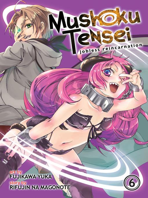 Mushoku Tensei: Jobless Reincarnation, Volume 6