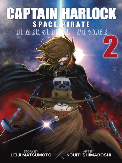 Captain Harlock: Dimensional Voyage, Volume 2