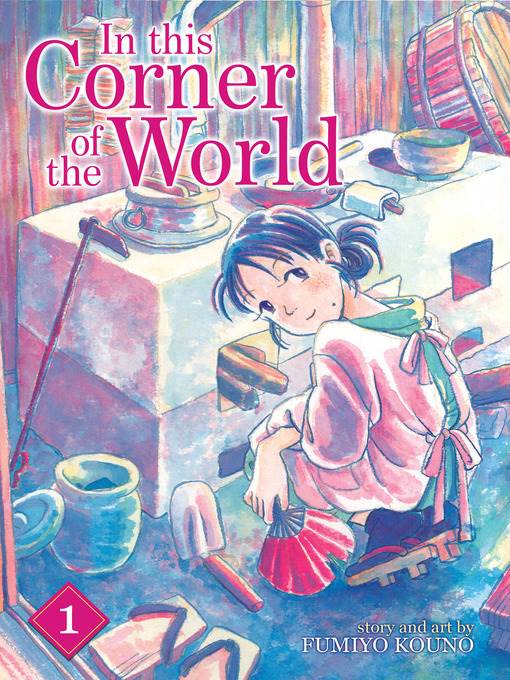 In This Corner of the World, Volume 1