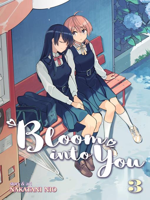 Bloom Into You, Volume 3