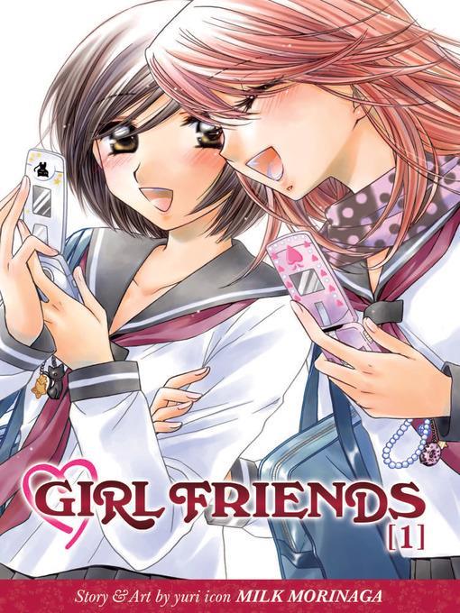 Girl Friends, Volume 1