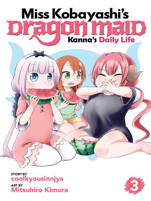 Miss Kobayashi's Dragon Maid: Kanna's Daily Life, Volume 3