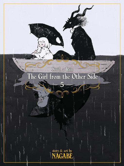 The Girl From the Other Side: Siúil, a Rún, Volume 5