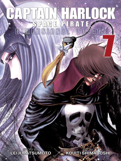 Captain Harlock: Dimensional Voyage, Volume 7