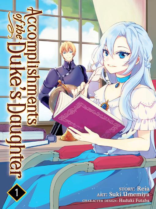 Accomplishments of the Duke's Daughter, Volume 1