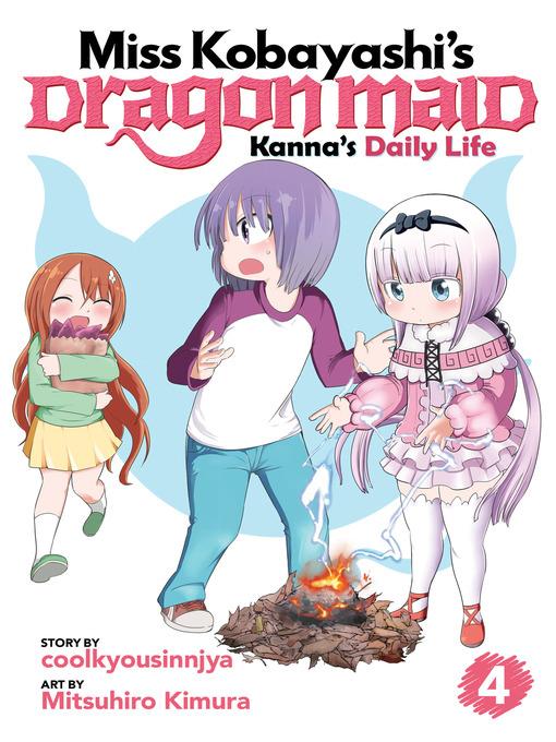 Miss Kobayashi's Dragon Maid: Kanna's Daily Life, Volume 4