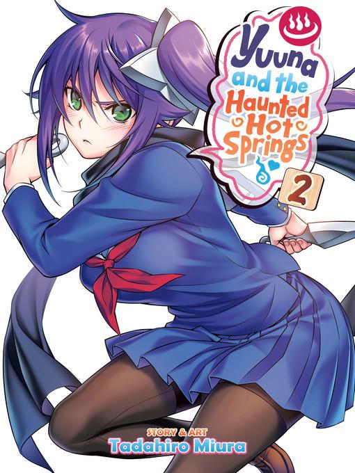 Yuuna and the Haunted Hot Springs, Volume 2
