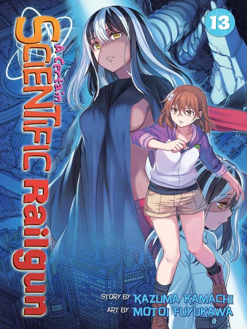 A Certain Scientific Railgun, Volume 13