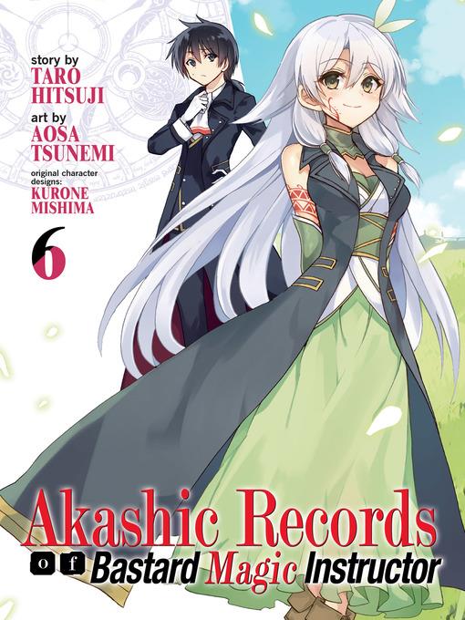 Akashic Records of Bastard Magic Instructor, Volume 6