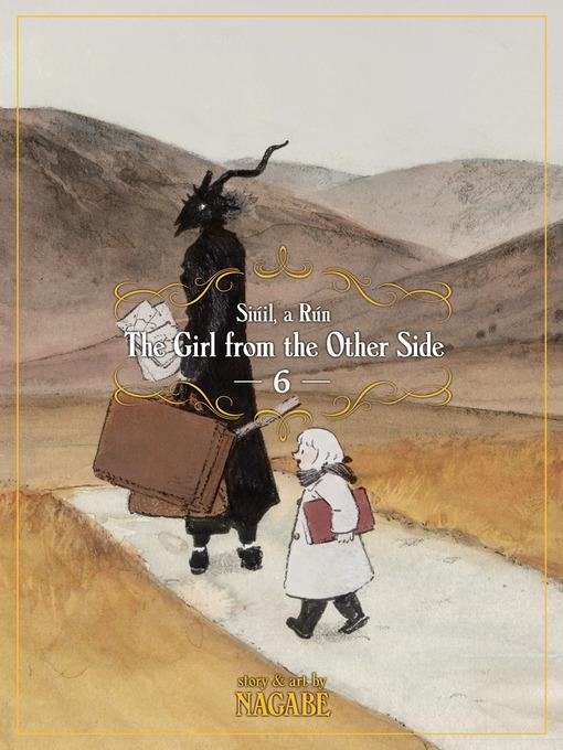 The Girl From the Other Side: Siúil, a Rún, Volume 6