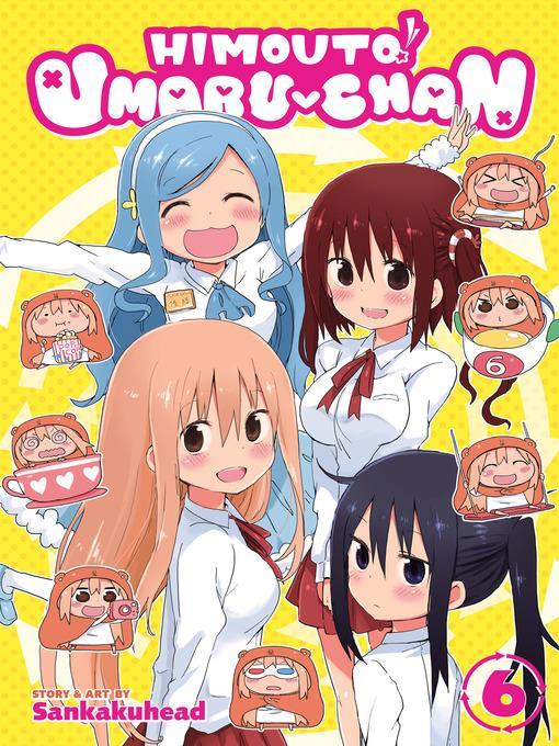 Himouto! Umaru-chan, Volume 6