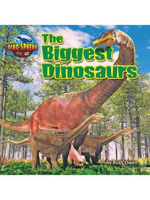 The Biggest Dinosaurs