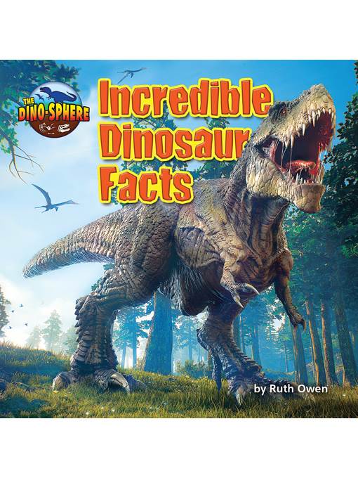 Incredible Dinosaur Facts