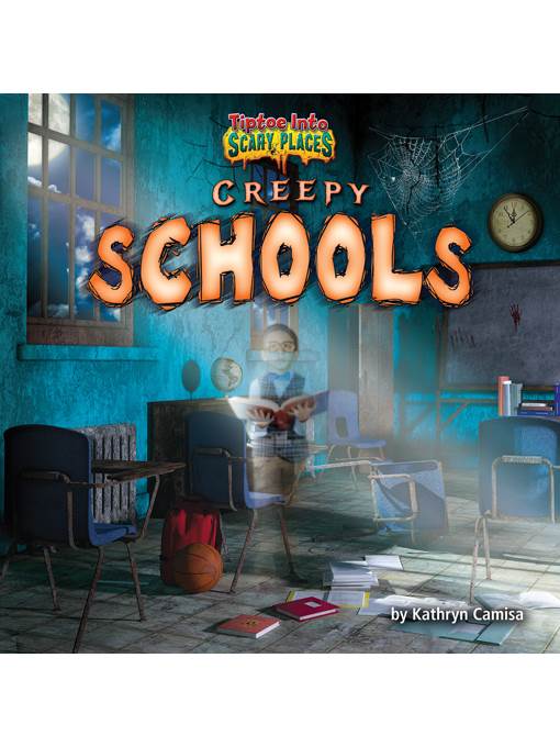 Creepy Schools