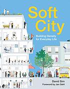 Soft City