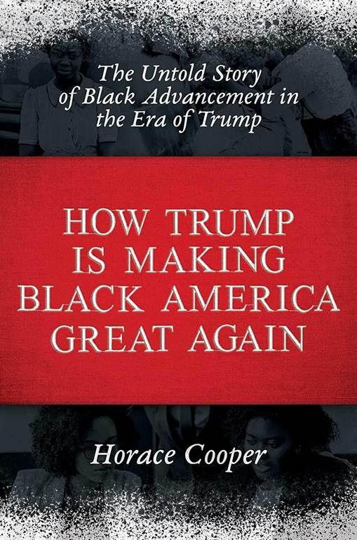 How Trump Is Making Black America Great Again