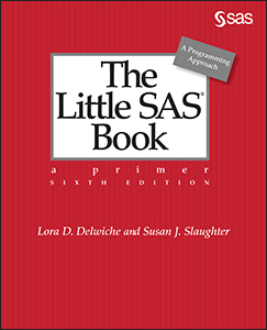 The Little SAS Book, 6th Edition