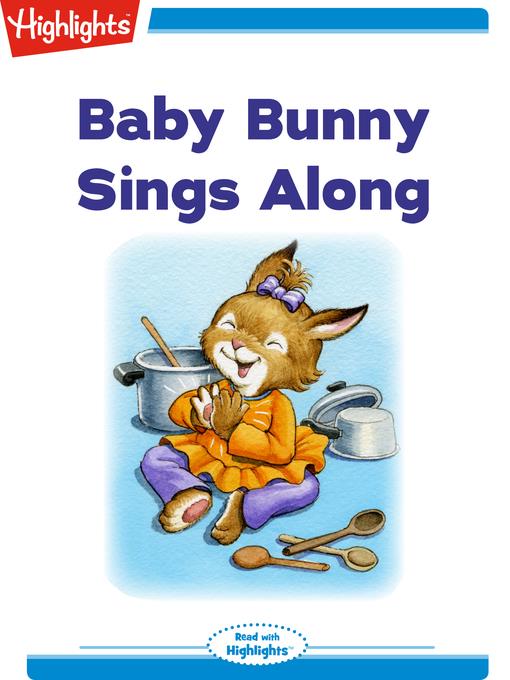 Baby Bunny Sings Along