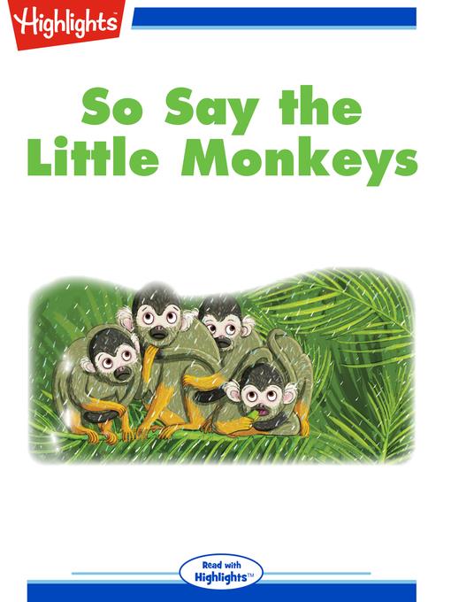 So Say the Little Monkeys