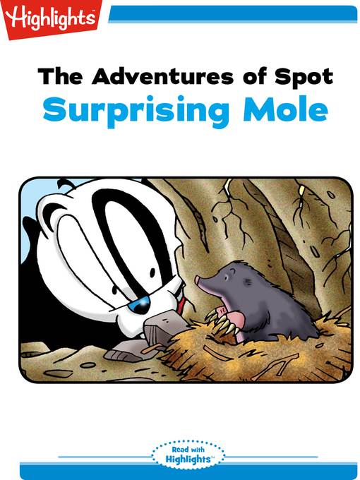 The Adventures of Spot: Surprising Mole