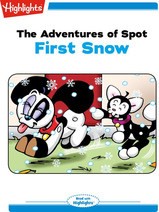 The Adventures of Spot: First Snow