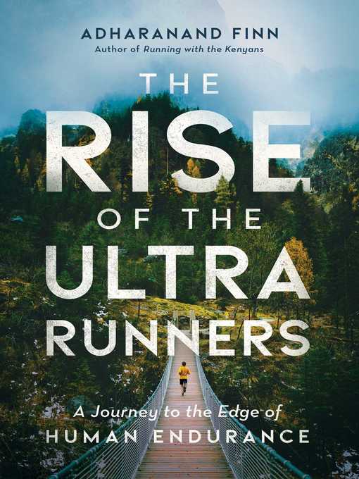 The Rise of the Ultra Runners