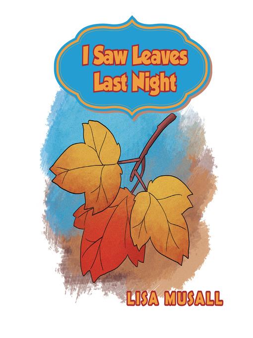I Saw Leaves Last Night